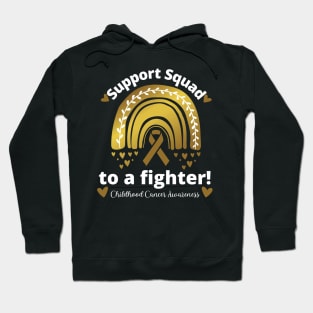 Childhood Cancer Support Squad to a Fighter Rainbow Hoodie
